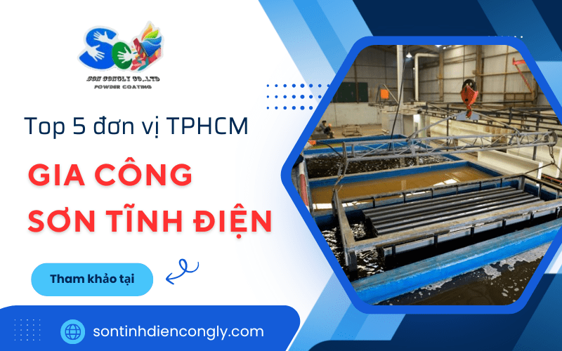 gia công sơn tĩnh điện tphcm